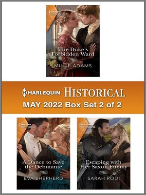 cover image of Harlequin Historical: May 2022 Box Set 2 of 2